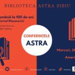 Conferințele ASTRA – Enciclopedia Română la 100 de ani de la moartea lui Cornel Diaconovici