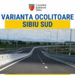 Varianta Ocolitoare Sibiu Sud primește bani pentru exproprieri și are Audit de siguranță rutieră