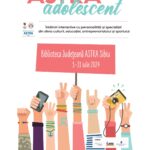 Tinerii sibieni, așteptați la ediția 2024 a programului „ASTRA Adolescent”