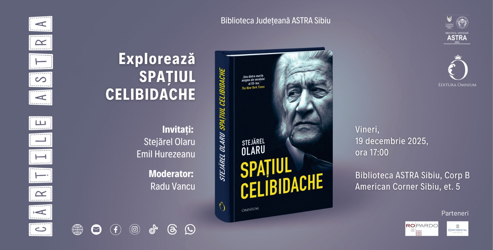 „Spațiul Celibidache” de Stejărel Olaru