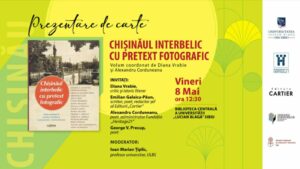 Chișinăul interbelic lansare Sibiu 2026